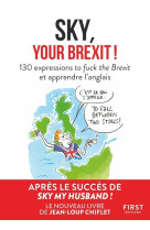 Petit livre de - sky, your brexit !