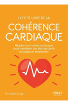 Petit livre de - la coherence cardiaque - r eguler son rythme cardiaque pour ameliorer