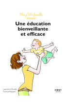 Une education bienveillante et efficace !, 2eme edition