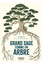 Petit livre de - grand sage comme un arbre