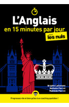 L'anglais en 15 minutes par jour pour les n uls