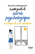 Petit guide de survie psychologique en temp s de crise sanitaire