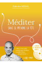 Mediter sans se prendre la tete