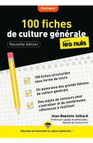 100 fiches de culture generale pour les nu s concours, 3e edition