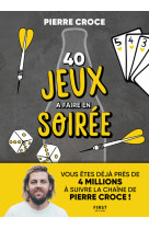 40 jeux a faire en soiree