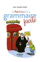 Le petit livre de la grammaire facile, 2e e dition