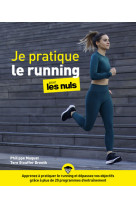 Je pratique le running pour les nuls