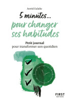 Petit livre 5 minutes pour changer d'habitudes