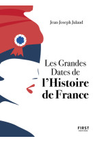 Petit livre de - grandes dates de l'histoire de france, 4e