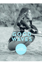 Une annee de good waves - agenda 2023 - .