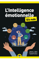 L'intelligence emotionnelle pour les nuls, poche, 2e ed