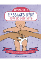 Massages bebes pour les debutants