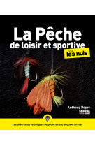 La peche pour les nuls, grand format, 2e ed