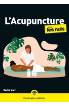 L'acupuncture pour les nuls