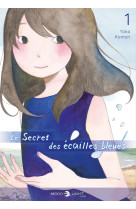 Le secret des ecailles bleues t01