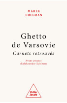 Ghetto de varsovie - carnets retrouves