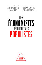 Des economistes repondent aux populistes