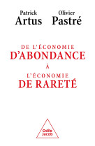 De l'economie de l'abondance a l'economie de la rarete