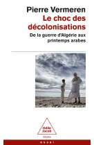 Le choc des decolonisations