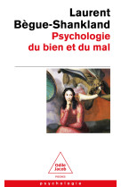 Psychologie du bien et du mal