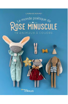 Le monde poetique de rose minuscule - 18 an imaux a coudre