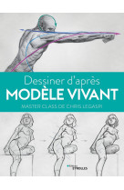 Dessiner d'apres modele vivant - master cla ss de chris legaspi