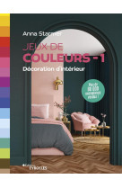 Jeux de couleurs - decoration d'interieur