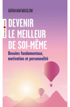 Devenir le meilleur de soi-meme