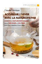 Accueillir l'hiver avec la naturopathie