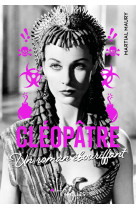 Cleopatre - un roman ebouriffant