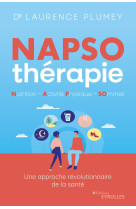 Napso-therapie : nutrition - activite physique - sommeil