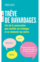 Treve de bavardages