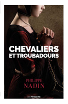 Chevaliers et troubadours