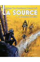 La source - t01 - la gardienne du talion