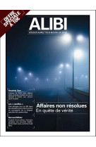 Alibi - tome 1 - les affaires non resolues