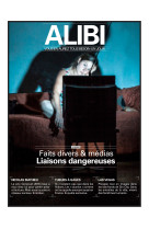 Alibi - t08 - faits divers et medias