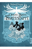 L'oiseau blanc de la fraternite