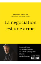 La negociation est une arme