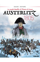 Austerlitz - 1805 - les grandes batailles de l'histoire de france 2