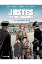 Les justes parmi les nations 1 - les reseaux de la liberte