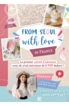 From seoul with love - in france