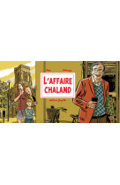 L'affaire chaland