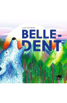 Belle dent