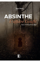 Absinthe, l affaire gouffe