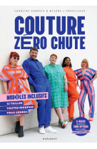 Couture zero chute