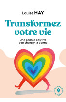 Tranformez votre vie