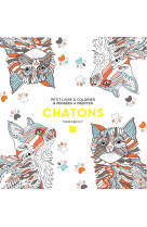 Le petit livre de coloriages : chatons