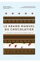 Le grand manuel du chocolatier