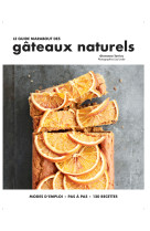 Le guide marabout des gateaux naturels