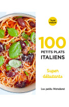 Les petits marabout - 100 petits plats ital iens - super debutant